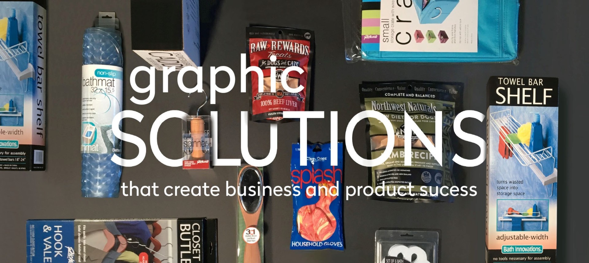 graphic SOLUTIONS that create business and product success